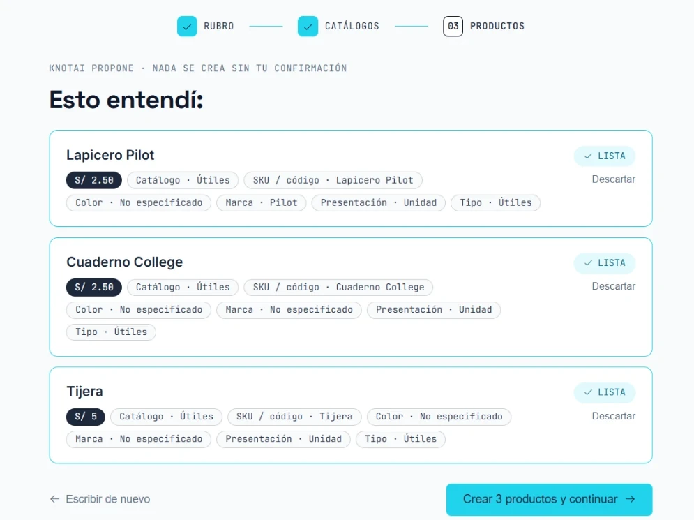 Pantalla «Esto entendí» de knotAI con una tarjeta por producto, sus etiquetas de catálogo y campos, el enlace Descartar en cada una y el botón «Crear productos y continuar».